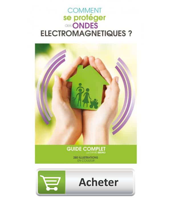 Comment se protéger des ondes électromagnétiques guide complet 2eme edition david bruno